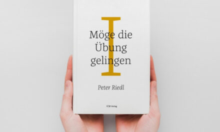 Ein Buch von Peter Riedl als inspirierendes Weihnachtsgeschenk: Möge die Übung gelingen